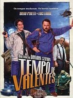 Pôster de Tempo de Valentes
