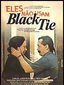 Pôster de Eles Não Usam Black-Tie