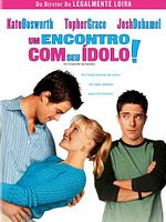 Pôster de Um Encontro com Seu Ídolo!