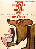 Pôster de Toda Donzela Tem um Pai que é uma Fera