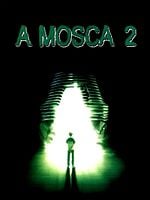 Pôster de A Mosca 2