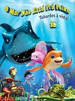 Pôster de O Mar Não Está Prá Peixe: Tubarões à Vista