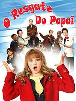 Pôster de O Resgate do Papai