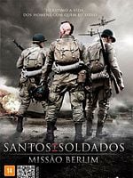 Pôster de Santos e Soldados - Missão Berlim