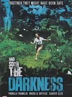 Pôster de And Soon the Darkness