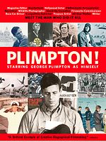 Pôster de Plimpton! Estrelando George Plimpton como Ele Mesmo