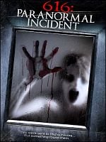 Pôster de 616: Paranormal Incident