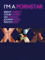 Pôster de I'm a Porn Star