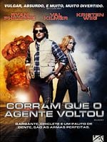 Pôster de Corram Que o Agente Voltou