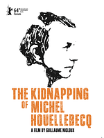 Pôster de O Sequestro de Michel Houellebecq