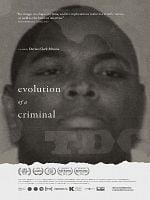 Pôster de Evolution Of A Criminal