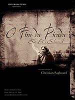 Pôster de O Fim da Picada