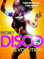Pôster de The Secret Disco Revolution