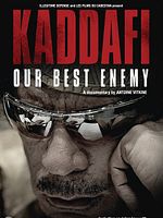 Pôster de Kadafi, Nosso Melhor Inimigo