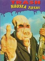 Pôster de Trash - Náusea Total