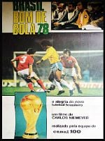 Pôster de Brasil, Bom de Bola 78