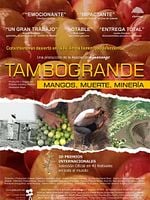 Pôster de Tambogrande: Mangos, Muerte, Mineria