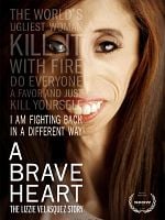 Pôster de A Brave Heart: The Lizzie Velasquez Story