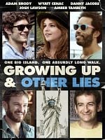Pôster de Growing Up and Other Lies