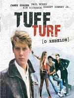 Pôster de Tuff Turf - O Rebelde