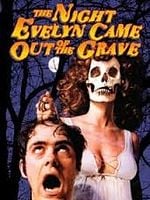 Pôster de The Night Evelyn Came Out of the Grave