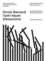 Pôster de Tio Bernard - Uma Antilição de Economia