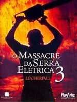 Pôster de O Massacre da Serra Elétrica 3