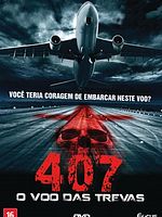 Pôster de 407 - O Voo das Trevas
