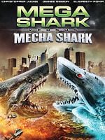 Pôster de Mega Shark vs Mecha Shark
