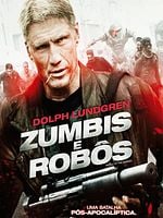 Pôster de Zumbis e Robôs