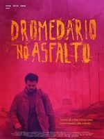 Pôster de Dromedário no Asfalto
