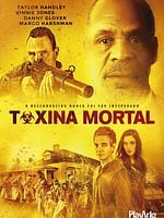 Pôster de Toxina Mortal