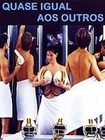 Pôster de Quase Igual Aos Outros