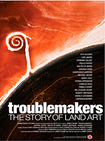 Pôster de Troublemakers: The Story Of Land Art