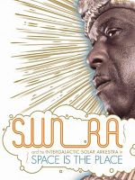 Pôster de Space Is The Place