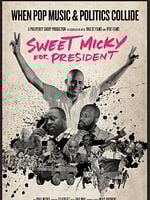 Pôster de Sweet Micky for President