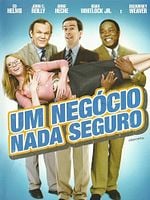 Pôster de Um Negócio Nada Seguro