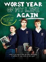 Pôster de The Worst Year of my Life, Again!