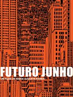 Pôster de Futuro Junho
