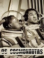 Pôster de Os Cosmonautas