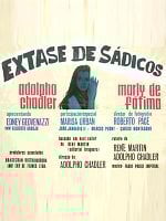 Pôster de Êxtase dos Sádicos