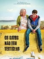 Pôster de Os Gatos Não Têm Vertigem