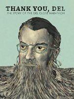 Pôster de Thank You, Del - The Story of the Del Close Marathon