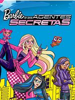 Pôster de Barbie e as Agentes Secretas