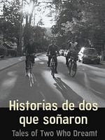 Pôster de Historias de Dos que Soñaron