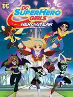 Pôster de DC Super Hero Girls: Hero of the Year