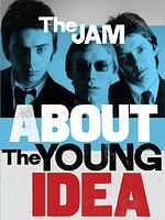 Pôster de The Jam: About The Young Idea