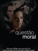 Pôster de Questão Moral