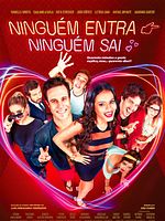 Pôster de Ninguém Entra, Ninguém Sai