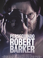 Pôster de Perseguindo Robert Barker